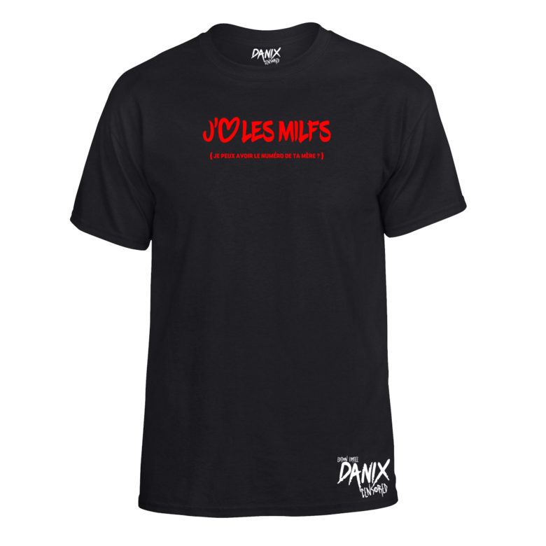 Tshirt J'aime les Milfs ...